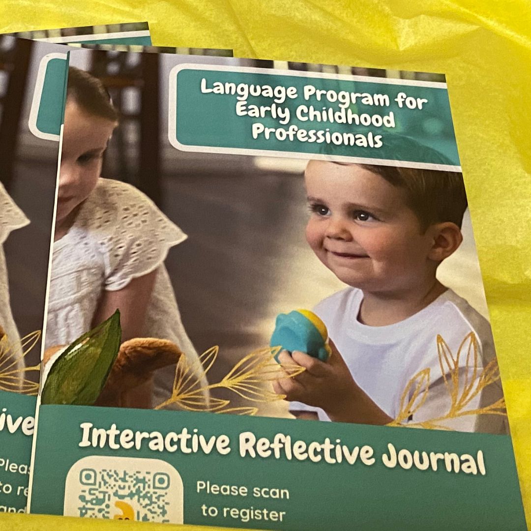 Interactive Reflective Journal: Language Program for Early Childhood Professionals