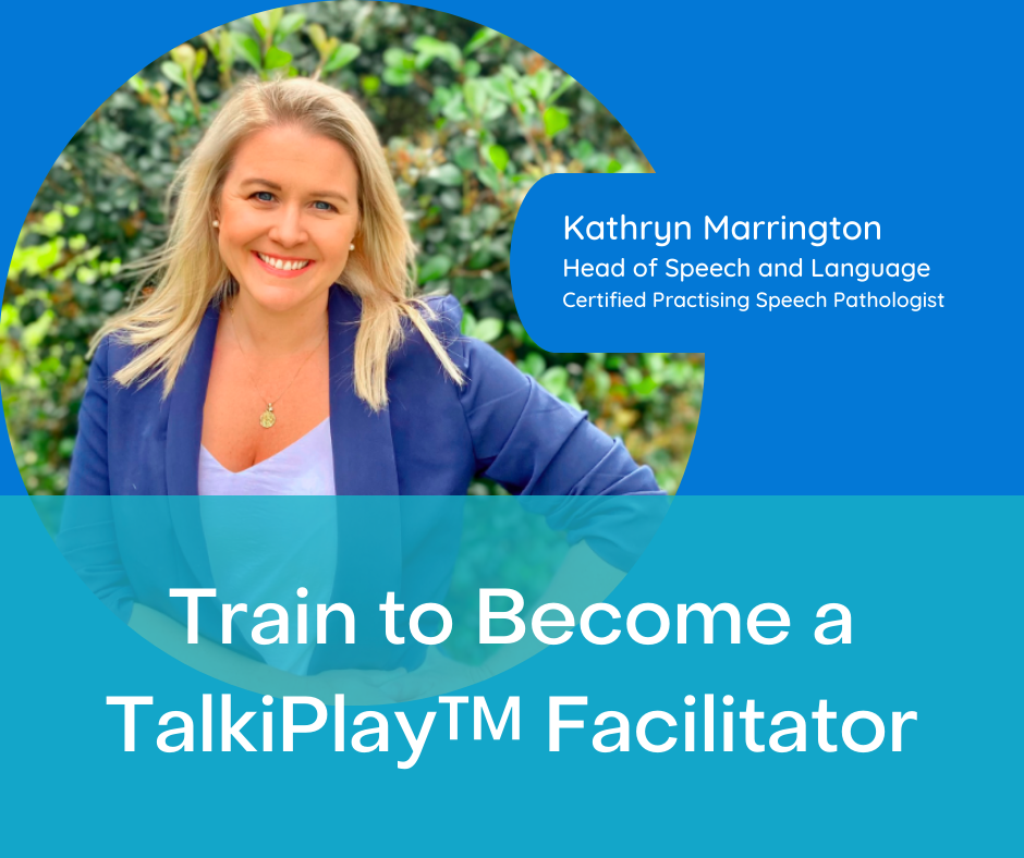 Train to Become a TalkiPlay™ Facilitator